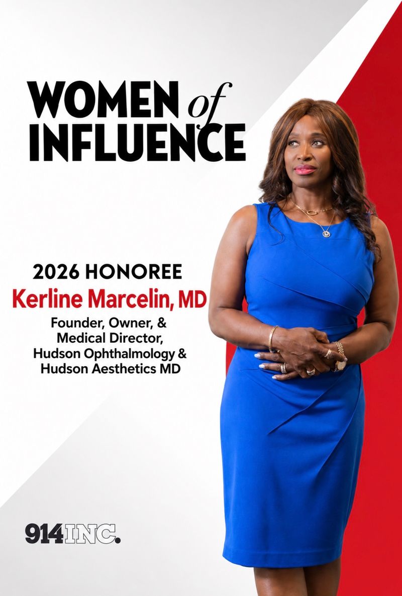 914INC.’s Women of Influence card naming Dr. Kerline Marcelin, MD a 2026 honoree, founder, owner and medical director of Hudson Ophthalmology and Hudson Aesthetics MD